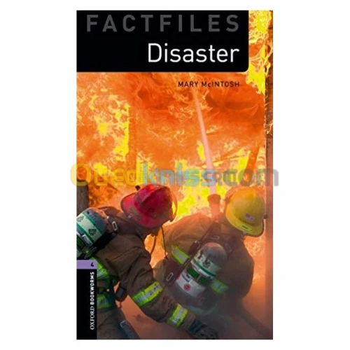 OBW Factfiles 4: Disaster!