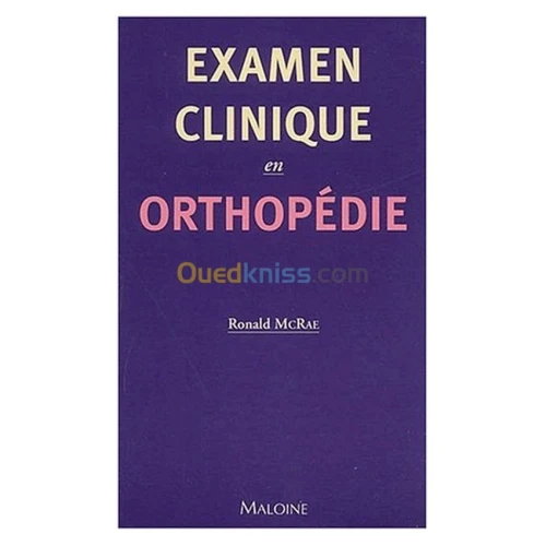 Examen cliniques en orthopédie