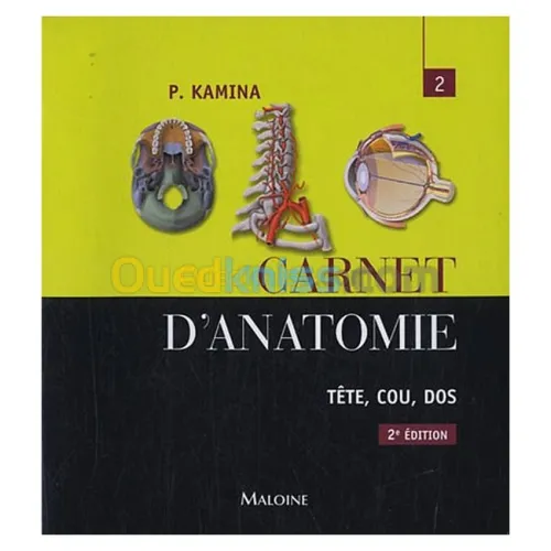 Carnet d'anatomie : Tome 2, Tête, cou, dos