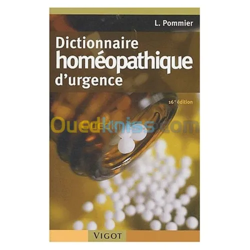 Dictionnaire homéopathique d'urgence. 16e édition