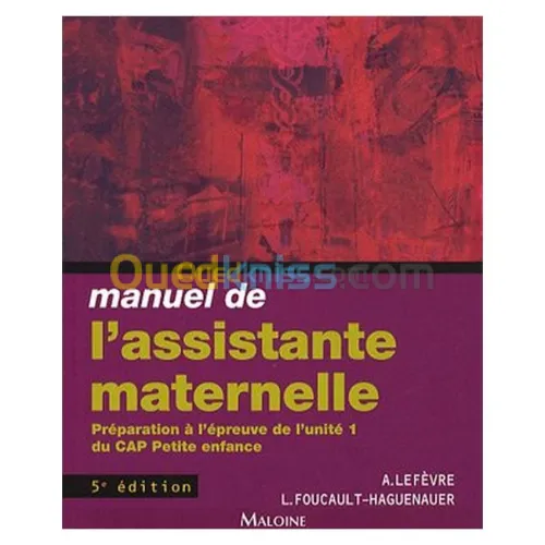 Manuel de l'assistante maternelle, 5éd.