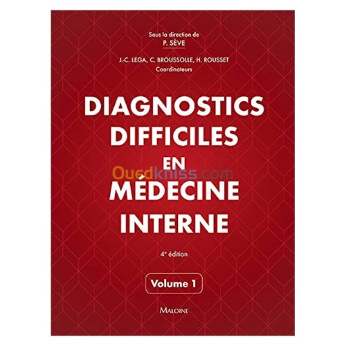 Diagnostics difficiles en médecine interne V1 4éd