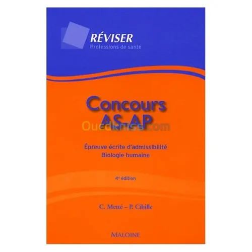 Concours AS-AP - Epreuve écrite d'admissibilité - Biologie humaine 4e édition