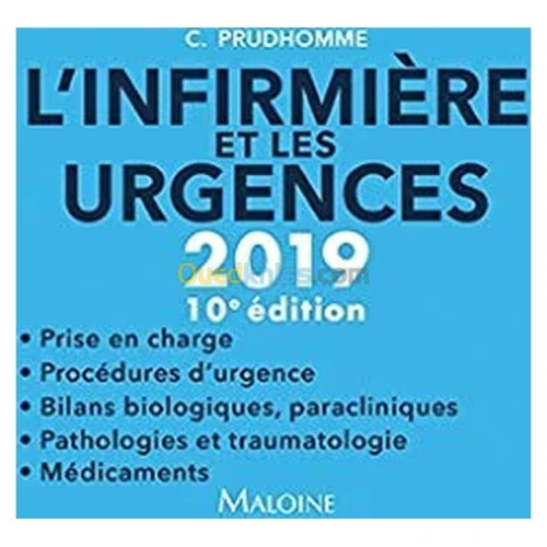 L'infirmière et les urgences 10e édition.