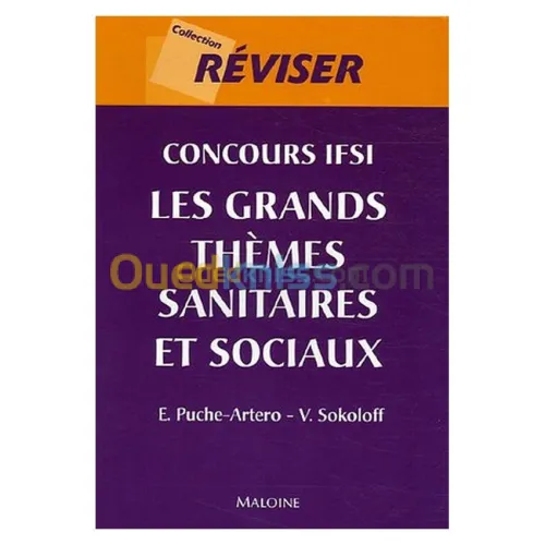 Concours IFSI : Les grands thèmes sanitaires et sociaux