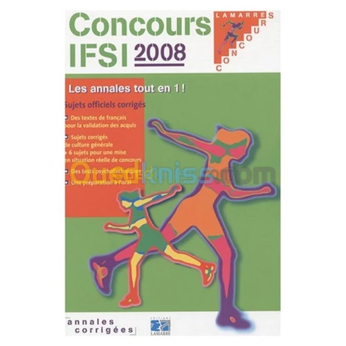 Concours IFSI 2008 : Sujets officiels et corrigés