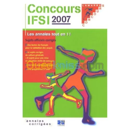 Concours IFSI 2007 : Sujets officiels et corrigés
