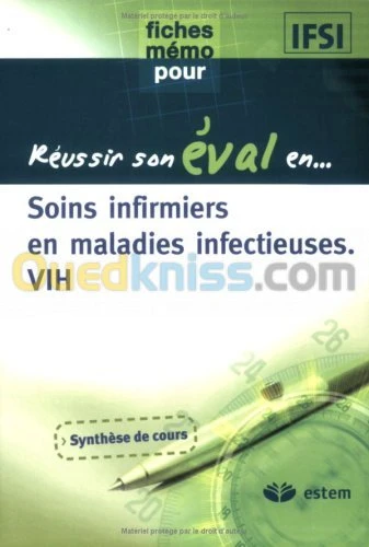 Soins infirmiers aux personnes atteintes de maladies infectieuses et aux personnes atteintes de l'infection par le VIH