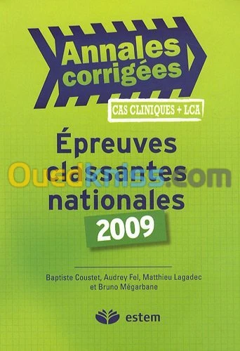 Epreuves classantes nationales 2009 : Annales corrigées