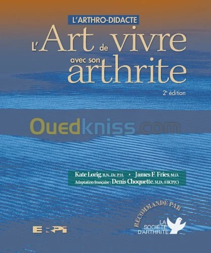L'arthro-didacte ou L'art de vivre avec son arthrite