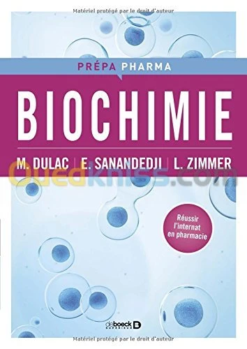 Biochimie. Prépa Pharma
