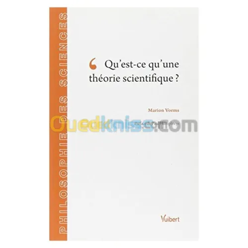 Qu'est-ce qu'une théorie scientifique ?