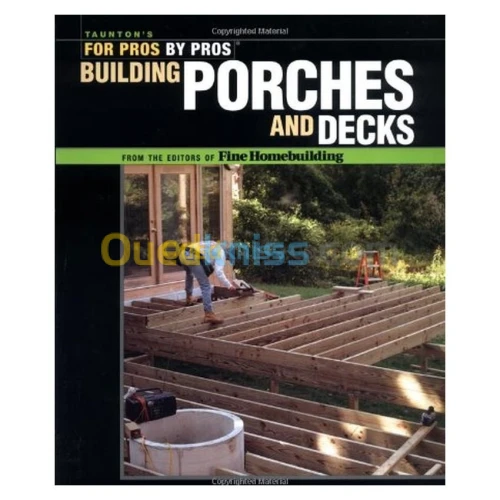 Building Porches and Decks
