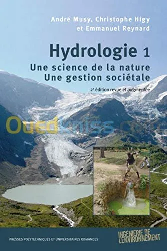 Hydrologie 1, Une science de la nature. Une gestion sociétale