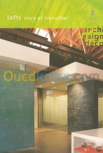Lofts vivre et travailler