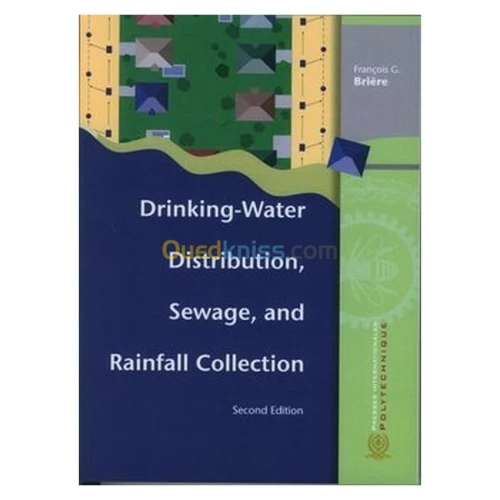 Drinking-Water Distribution, Sewage and Rainfall Collection (2nd ed.)