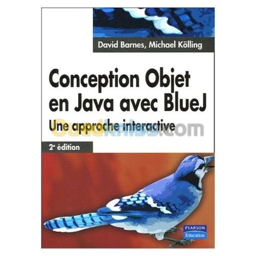 Conception objet en java avec blueJ: une approche interactive 2e édition + cd-rom