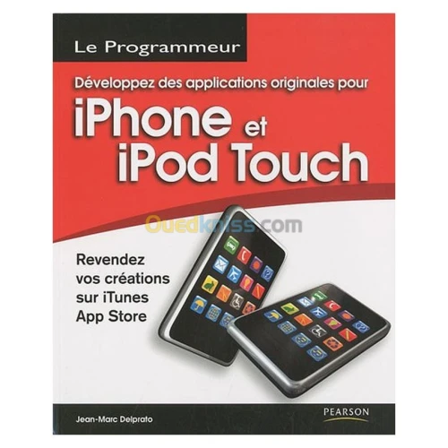 Développez des applications originales pour iPhone et iPod Touch