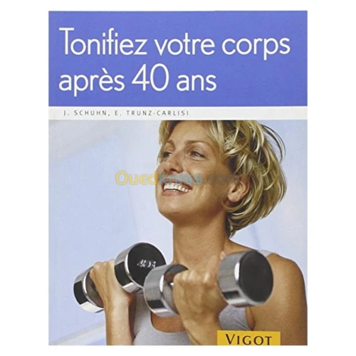 Tonifiez votre corps après 40 ans