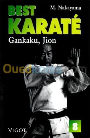 Best karaté 8: gankaku, jion.