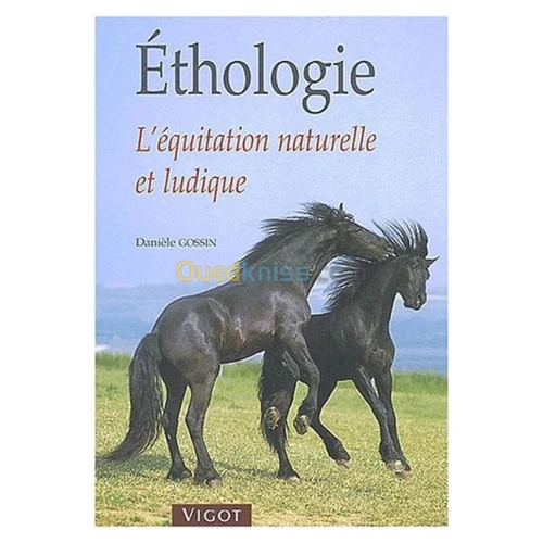 Ethologie - L'équitation naturelle et ludique