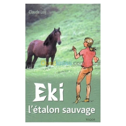 Eki, l'étalon sauvage