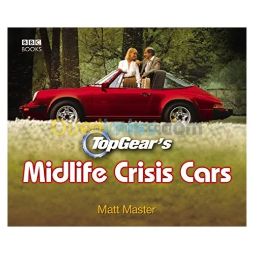 Top Gear's Midlife Crisis Cars