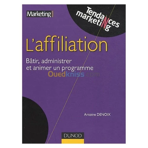 L'affiliation bâtir, administrer et animer un programme