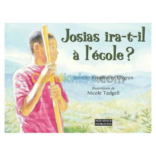Josias ira-t-il à l'école?