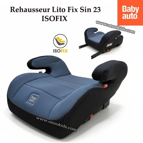 Siège rehausseur isofix LITO FIX SIN 23-BabyAuto