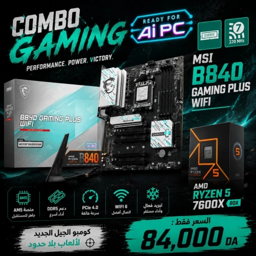 MSI B840 Gaming Plus WiFi + AMD Ryzen 5 7600X BOX