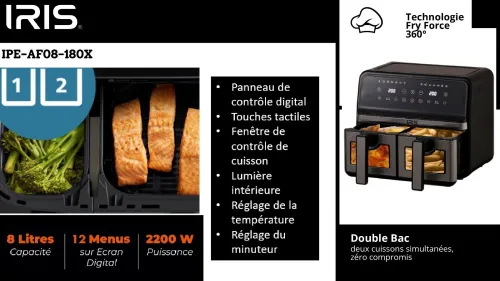 AIR FRYER IRIS IPE-AF08-180X DOUBLE BAC / 8 LITRES - 2200W