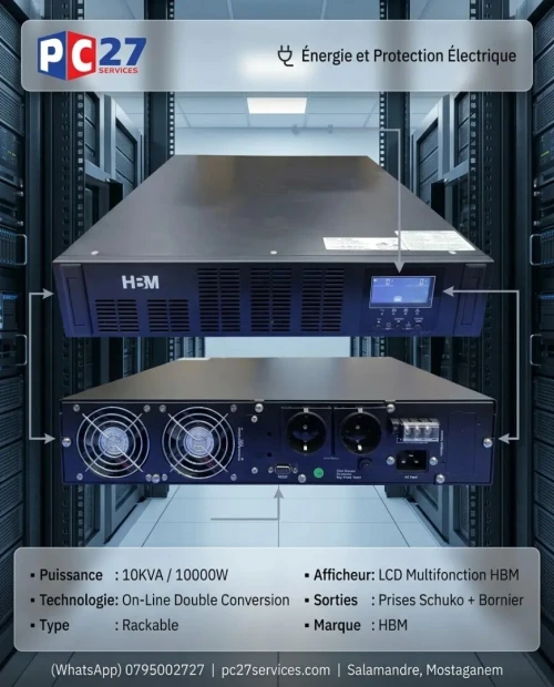 ONDULEUR ON-LINE DOUBLE CONVERSION 10KVA RACKABLE AVEC AFFICHEUR HBM Ref : 4526