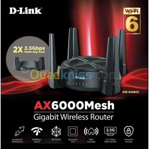 ROUTEUR Wi-Fi 6 Multi Gigabit D-Link DIR-X6080Z  AX6000 MESH WIFI-6 - 6000 Mbps - 2.5 GIGABIT