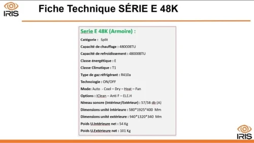CLIMATISEUR IRIS ARMOIRE AIR FLOW 4D SPLIT SERIE E 48000 BTU