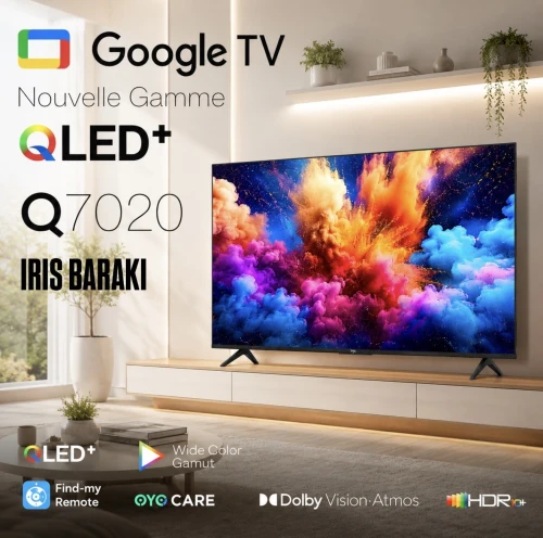 TV IRIS 65" QLED+ Q7020 GOOGLE TV 120 HZ 4K UHD SMART ANDROID 14 65 POUCES