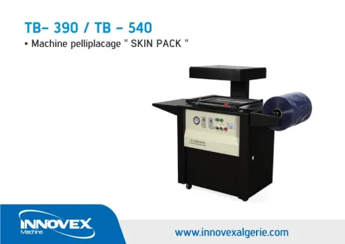 Machine pelliplacage ''SKIN PACK''