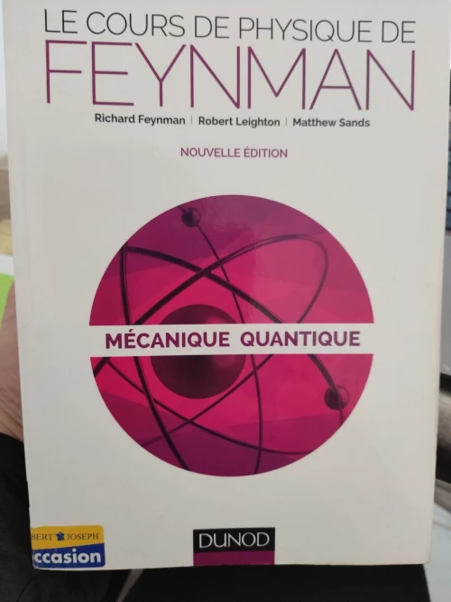 Le cours de physique de Feynman - Mécanique Quantique