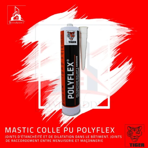POLYFLEX MASTIC COLLE POLYURETHANE TIGER