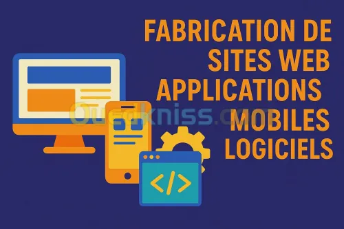  Fabrication de Sites Web  Applications Mobiles  Logiciels