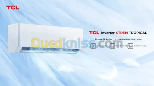 PROMO Climatiseur TCL 12 btu EXTRÊME TROPICAL INVERTER 65000 da