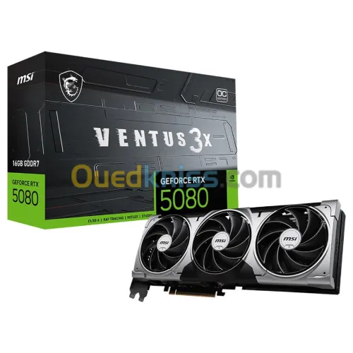 MSI GEFORCE RTX 5080 16G VENTUS 3X OC - 16GO GDDR7 - DLSS4 8K - REFLEX 2 - HDMI/DP - PCIE-BLACK
