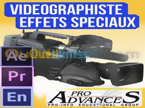Formation: Vidéographiste, Montage et Effets spéciaux