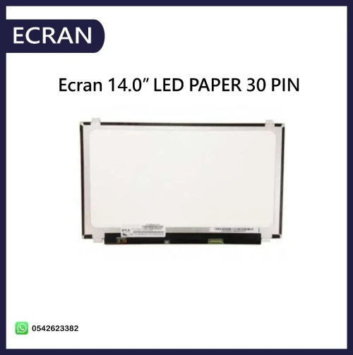 Ecran 14.0 LED PAPER 30 PIN