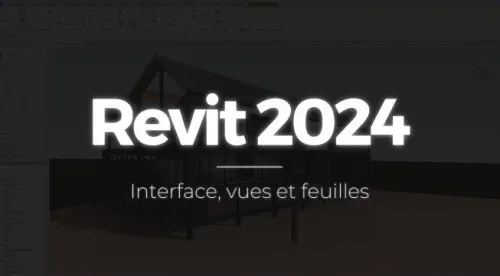 Apprendre REVIT 2024