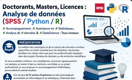 Doctorants, Masters, Licences: Analyse de donnéees (spss / python /R)
