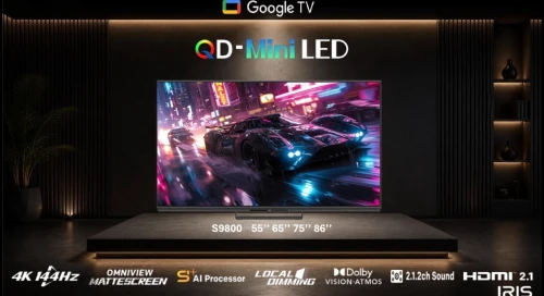 IRIS 65"S9800 4K QD-MINI-LED GOOGLE TV 144HZ