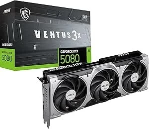 CARTE GRAPHIQUE MSI GEFORCE RTX 5080 16GB VENTUS 3X