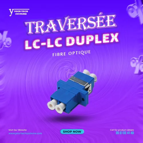 Traversée Fibre Optique LC-LC Duplex