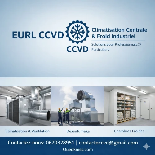 EURL CCVD  Expert Climatisation Centrale et Froid Industriel en Algérie